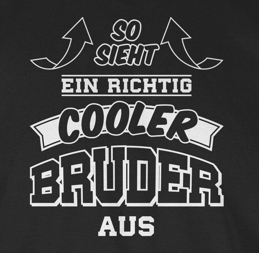 Shirtracer So Sieht Ein Richtig Cooler Bruder Aus Pfeile Shirts & Mehr Shirtracer