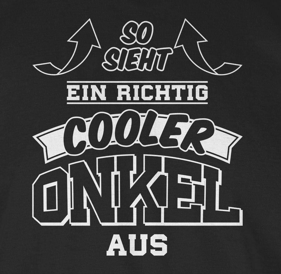 Shirtracer So Sieht Ein Richtig Cooler Onkel Aus Pfeile Shirts & Mehr Shirtracer