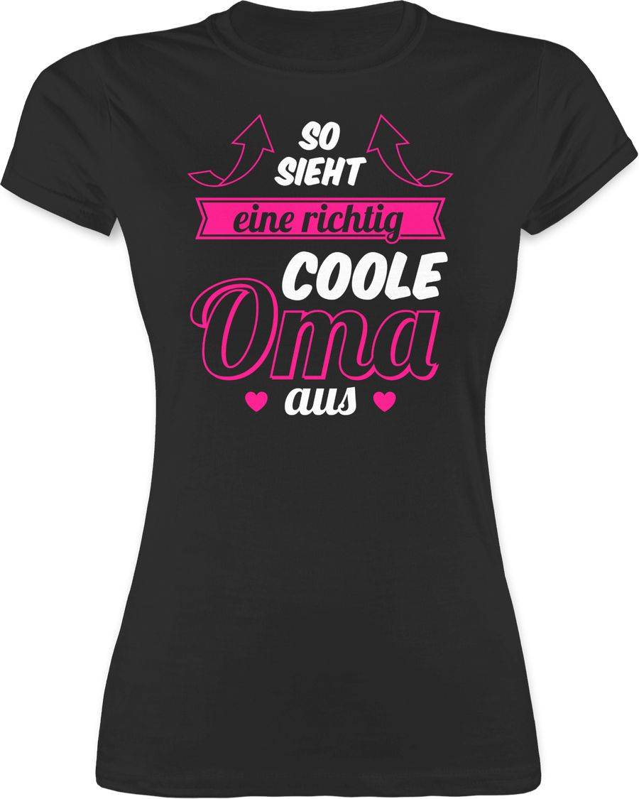 Shirtracer So sieht eine richtig coole Oma aus - weiß/fuchsia Shirts & Mehr Shirtracer