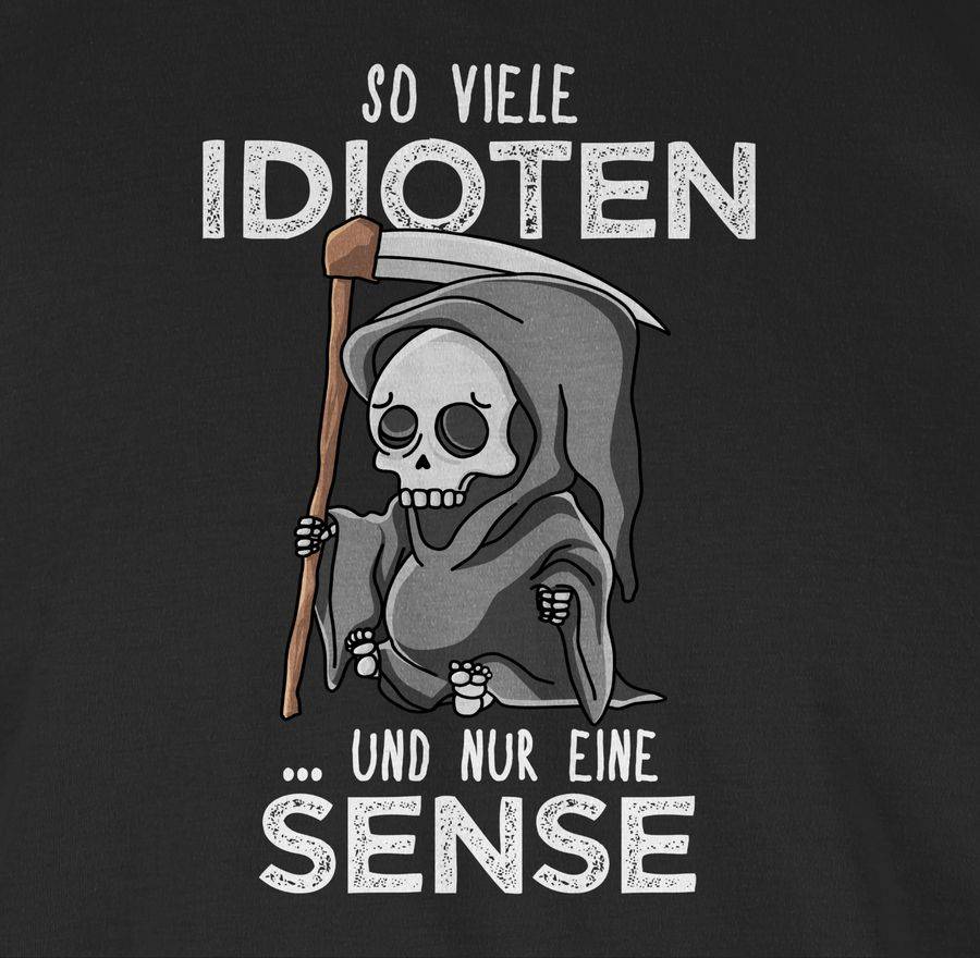 Shirtracer So Viele Idioten Und Nur Eine Sense - Weiß: Tshirt Rucksack Shirtracer