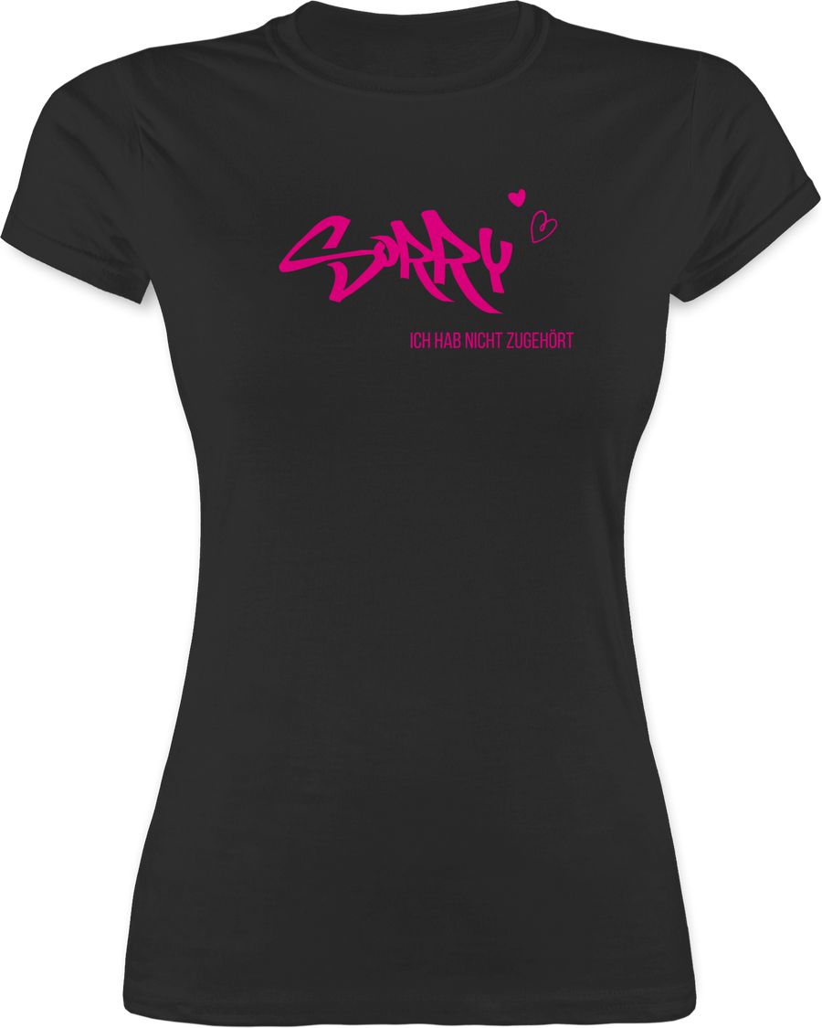 Shirtracer Sorry ich hab nicht zugehört: T-Shirt Turnbeutel Shirtracer
