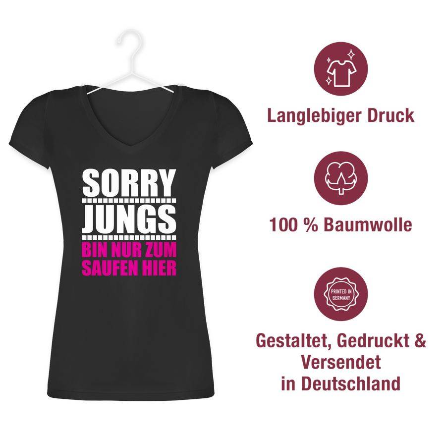 Shirtracer Sorry Jungs Bin Nur Zum Saufen Hier - Weiß/fuchsia Shirts & Mehr Shirtracer
