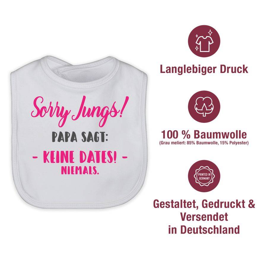 Shirtracer Sorry Jungs Papa Sagt Keine Dates Shirts & Mehr Shirtracer