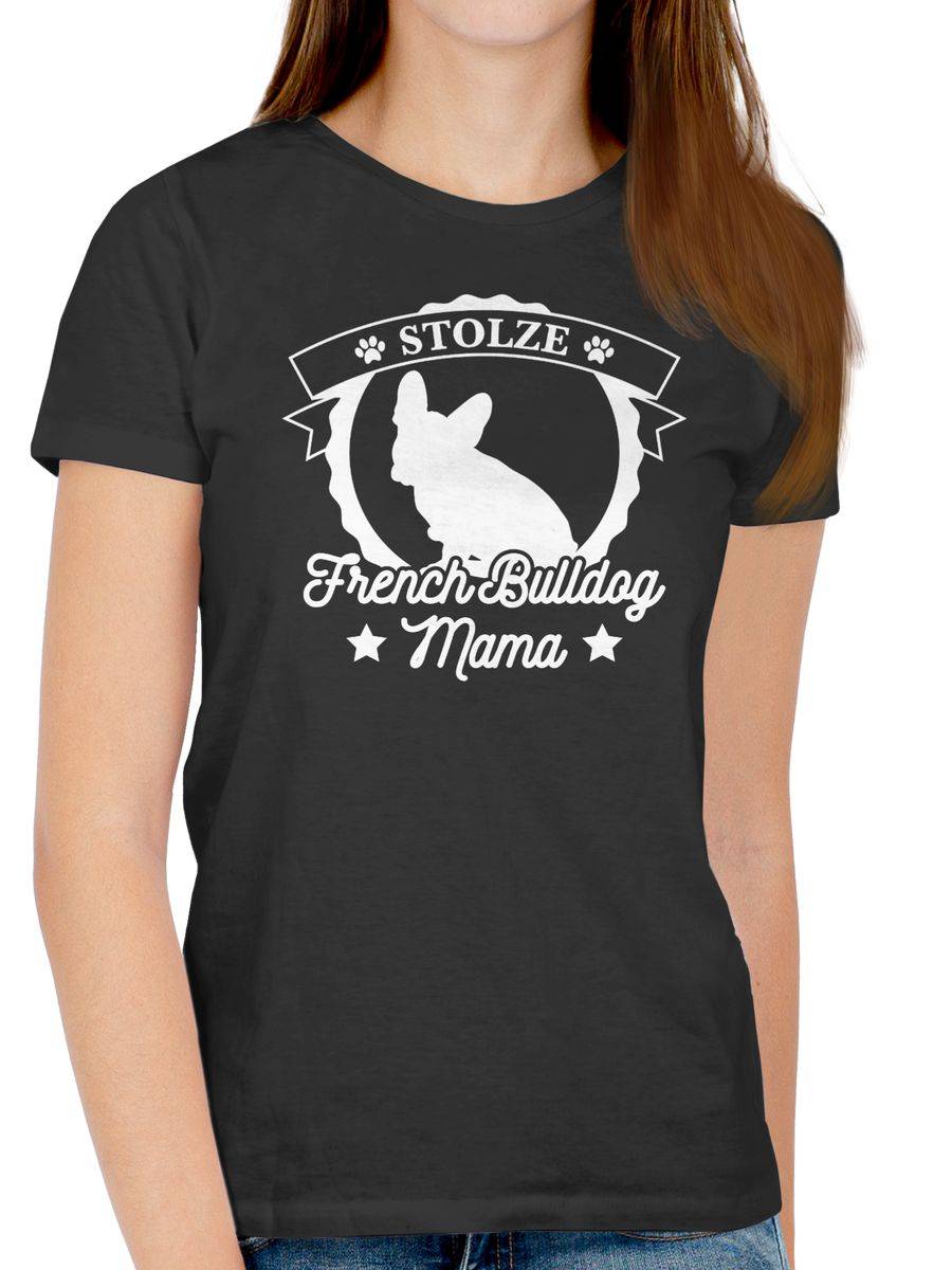 Shirtracer Stolze French Bulldog Mama Shirts & Mehr Shirtracer
