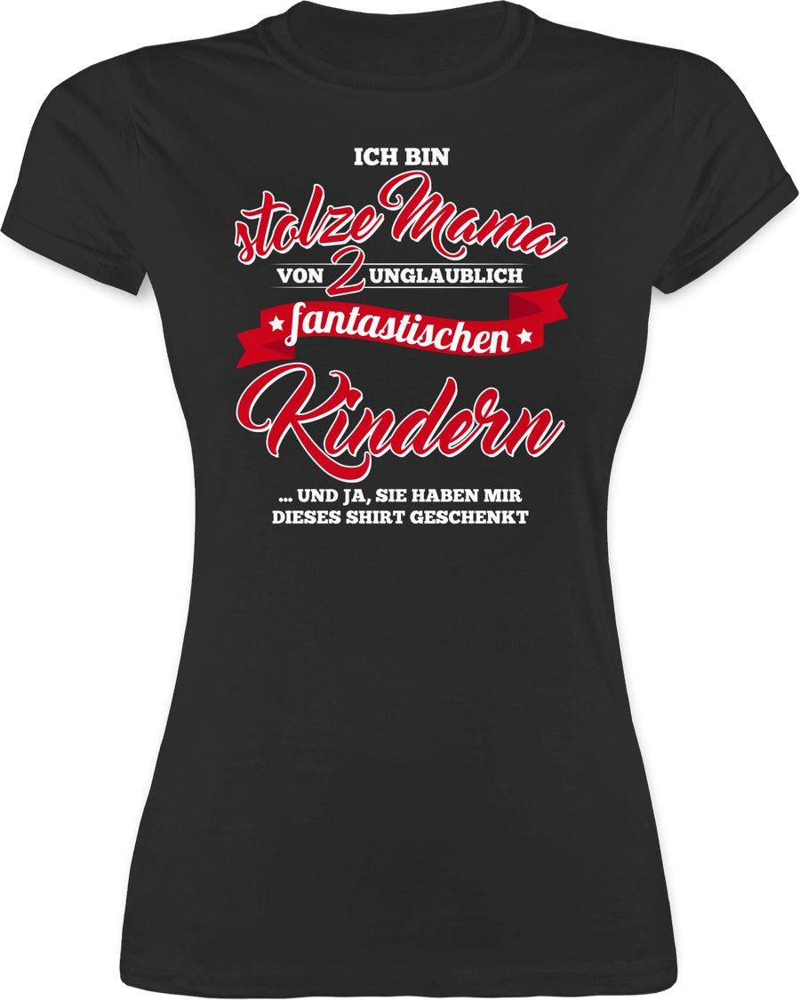 Shirtracer Stolze Mama 2 Fantastische Kinder Shirts & Mehr Shirtracer