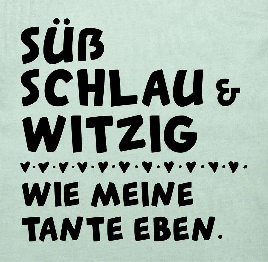 Shirtracer Süß Schlau Und Witzig - Wie Meine Tante Eben - Schwarz: T-Shirt Turnbeutel Shirtracer
