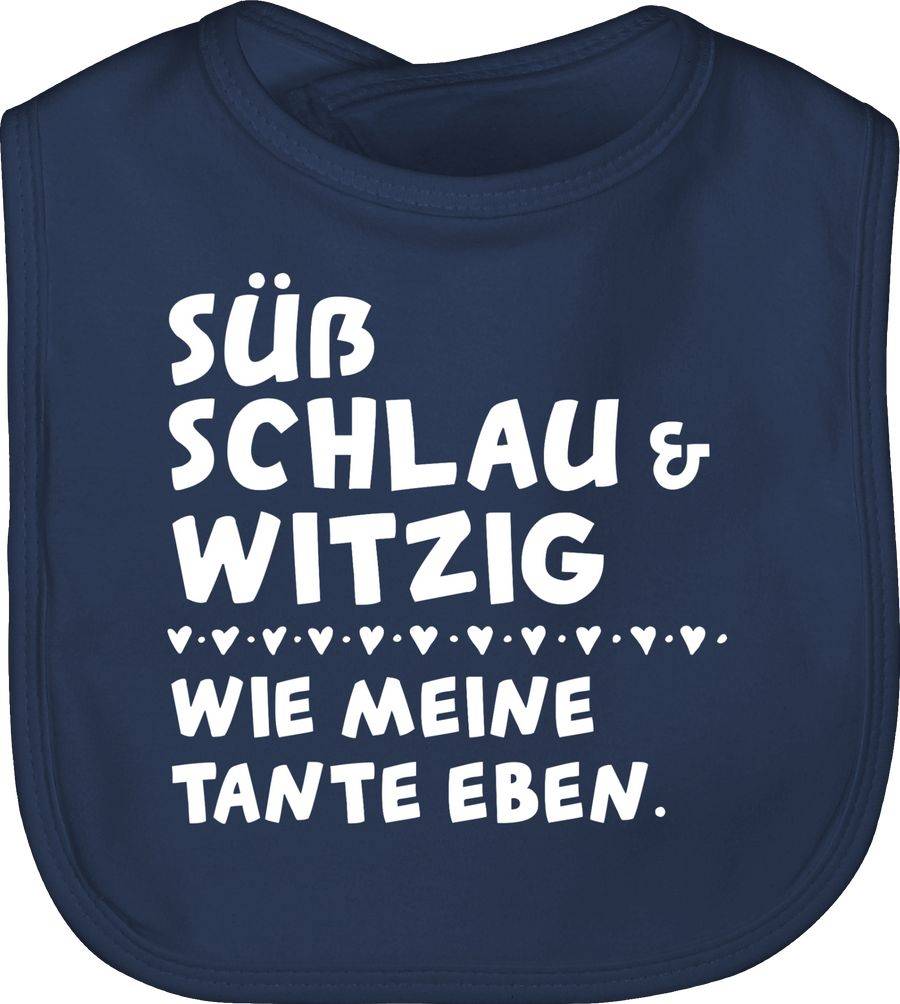 Shirtracer Süß schlau und witzig - wie meine Tante eben - Weiß Shirts & Mehr Shirtracer