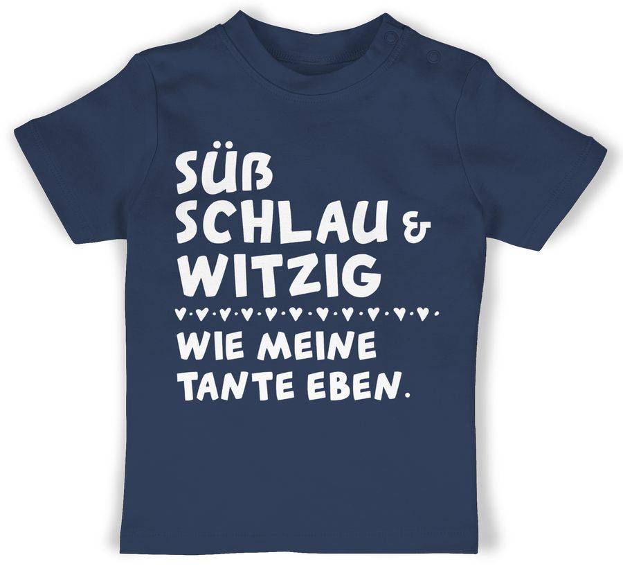 Shirtracer Süß schlau und witzig - wie meine Tante eben - Weiß Shirts & Mehr Shirtracer