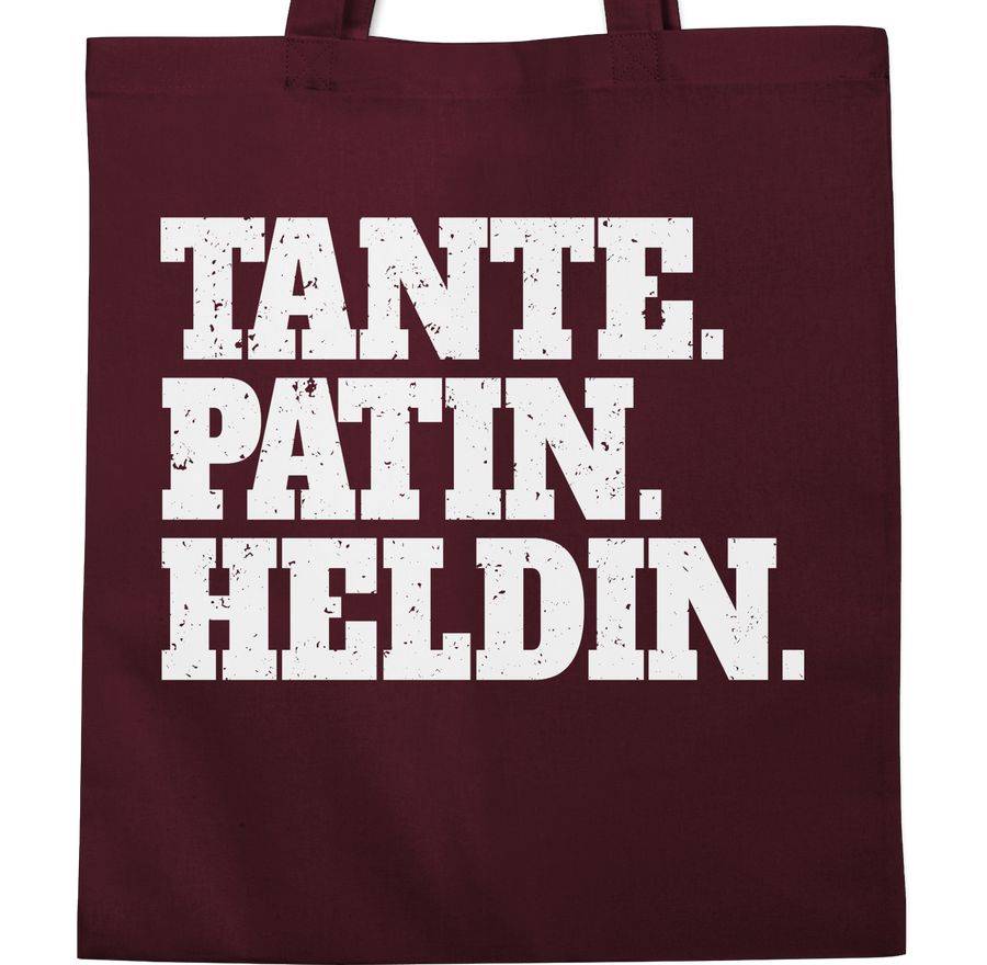 Shirtracer Tante. Patin. Heldin - Weiß: Tshirt Rucksack Shirtracer