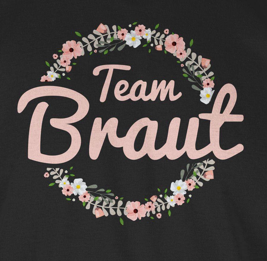 Shirtracer Team Braut Blumenkranz Rosa Shirts & Mehr Shirtracer