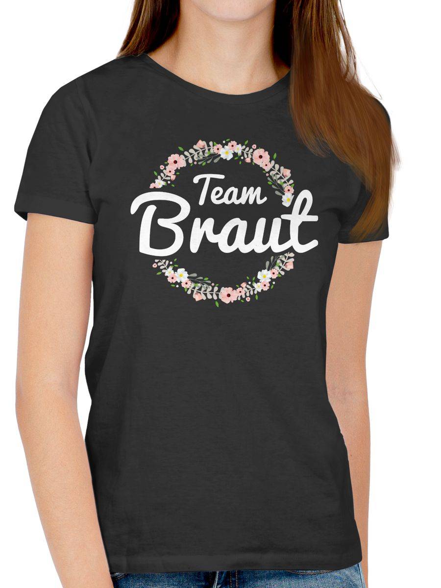 Shirtracer Team Braut Blumenkranz Shirts & Mehr Shirtracer