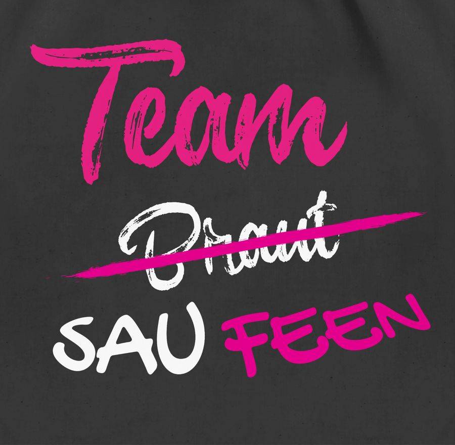 Shirtracer Team Braut Sau Feen Shirts & Mehr Shirtracer