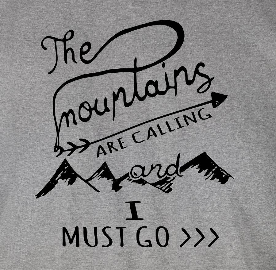 Shirtracer The Mountains Are Calling Shirts & Mehr Shirtracer