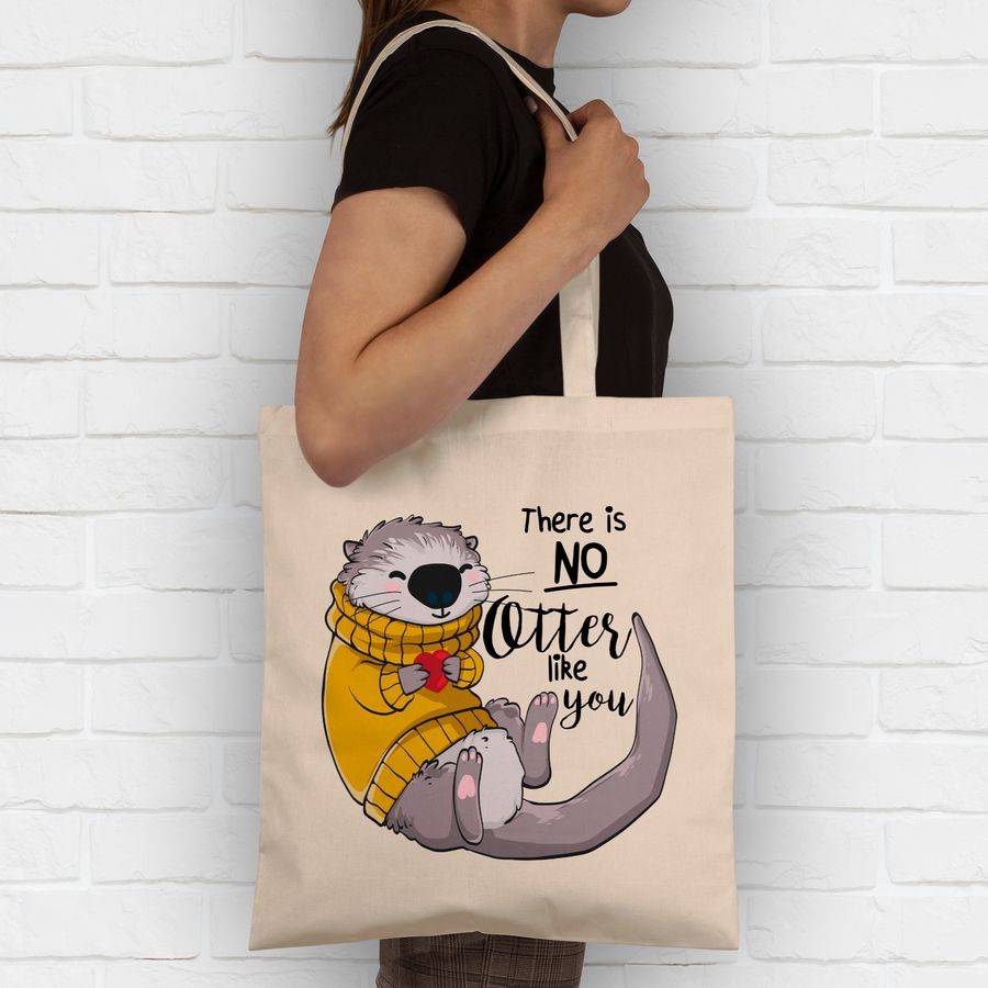 Shirtracer There Is No Otter Like You: Tshirt Turnbeutel Shirtracer