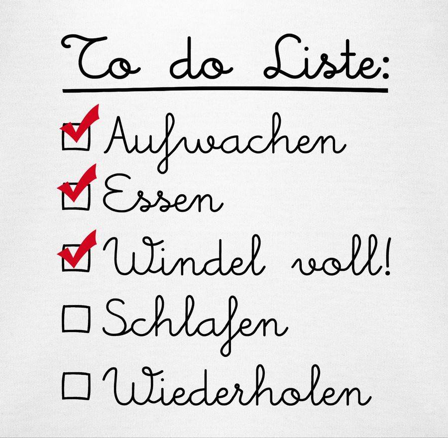 Shirtracer To Do Liste: Aufwachen, Essen, Windel Voll, Schlafen, Wiederholen: Tshirt Turnbe Shirtracer