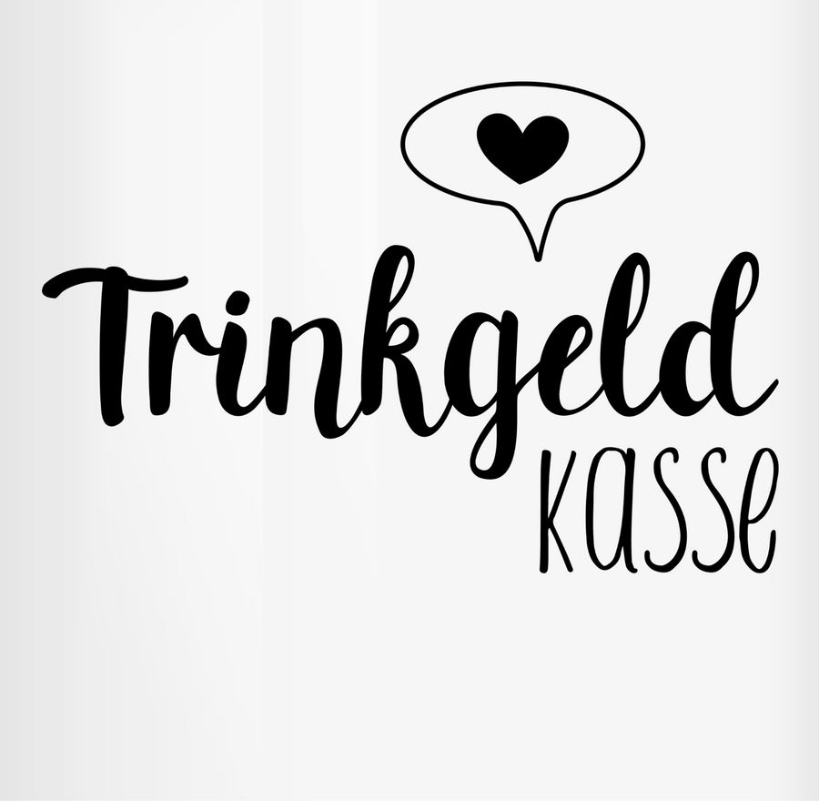 Shirtracer Trinkgeldkasse Mit Herz Banner - Schwarz Shirts & Mehr Shirtracer