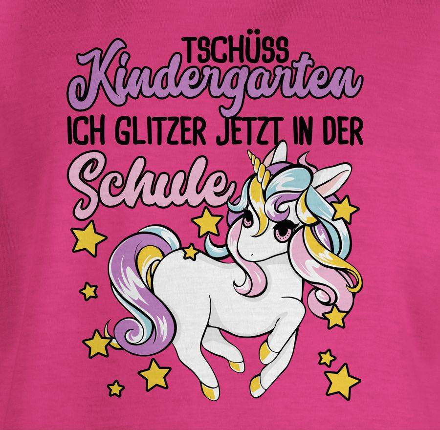 Shirtracer Tschüss Kindergarten Ich Glitzer Jetzt In Der Schule Mit Einhorn: Tshirt Turnbeu Shirtracer