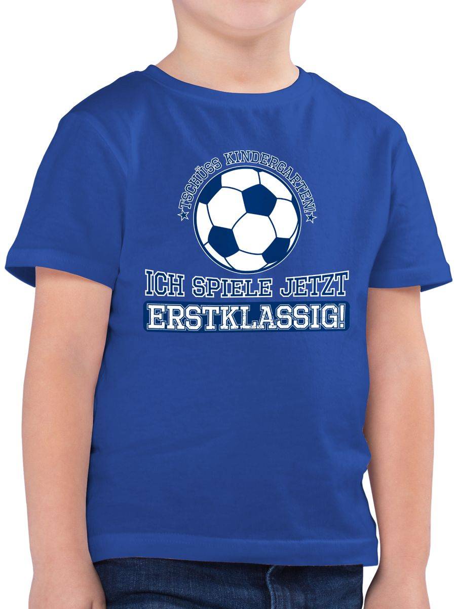 Shirtracer Tschüss Kindergarten ich spiele jetzt erstklassig Shirts & Mehr Shirtracer