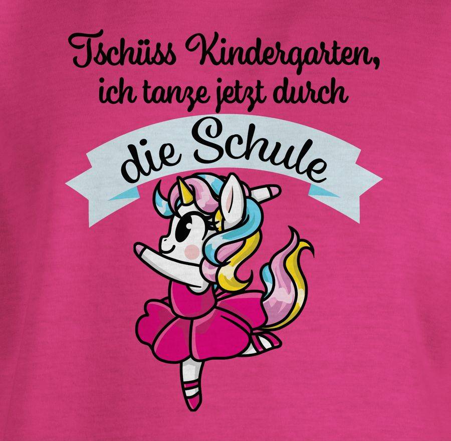 Shirtracer Tschüss Kindergarten Ich Tanze Jetzt Durch Die Schule Einhorn Ballett: Tshirt Tu Shirtracer
