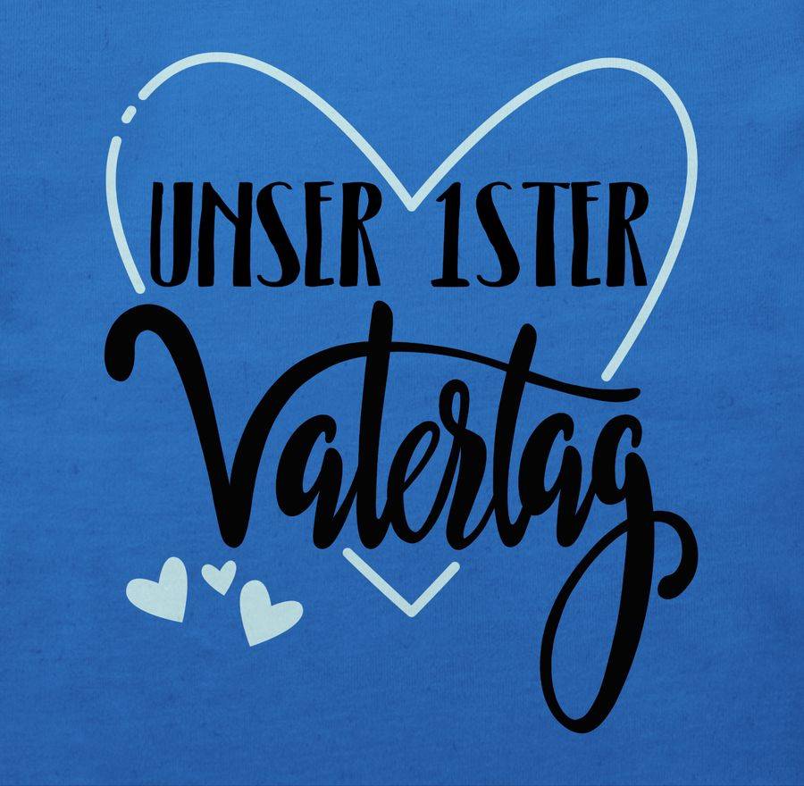 Shirtracer Unser Erster Vatertag Im Herz -blau Shirts & Mehr Shirtracer