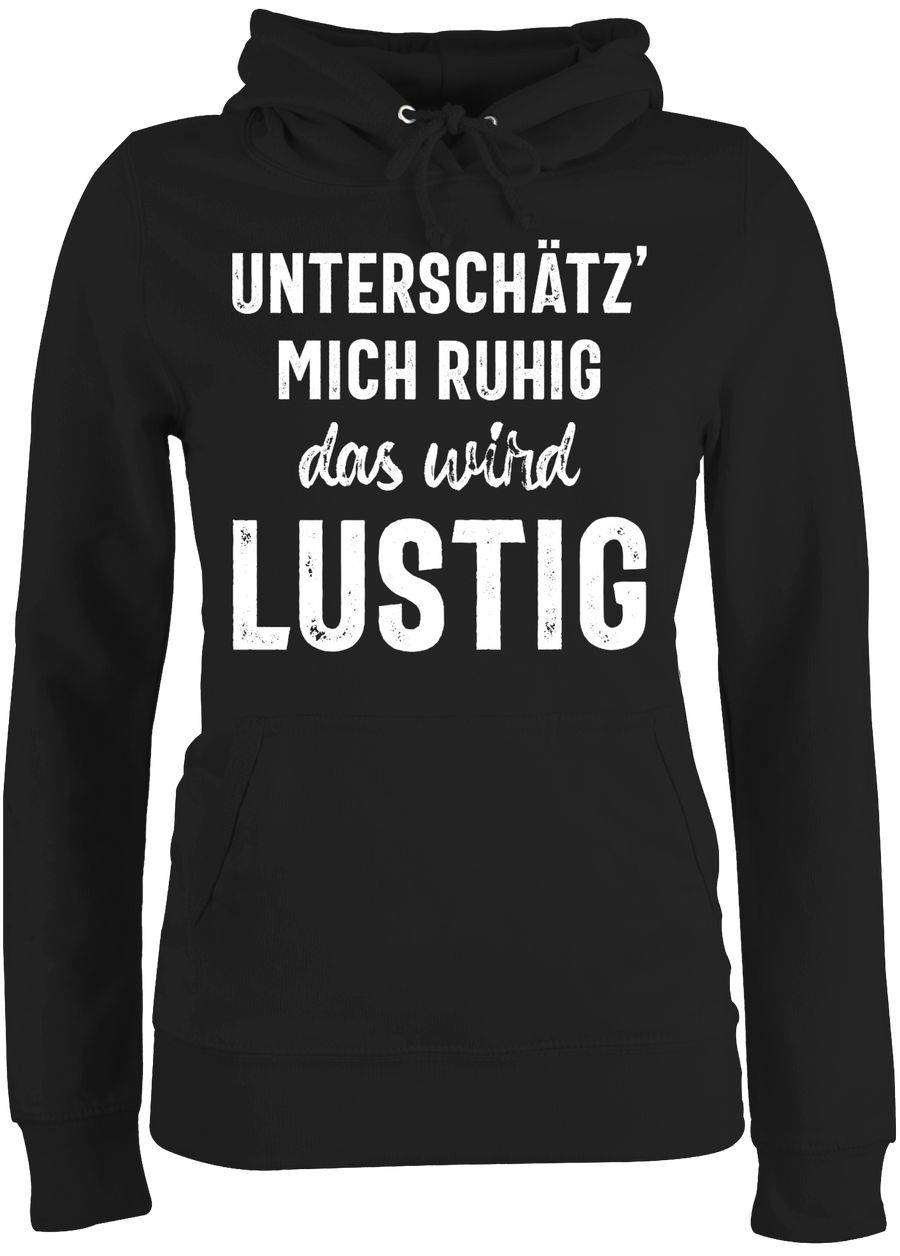 Shirtracer Unterschätz' mich ruhig das wird lustig: Tshirt Rucksack Shirtracer