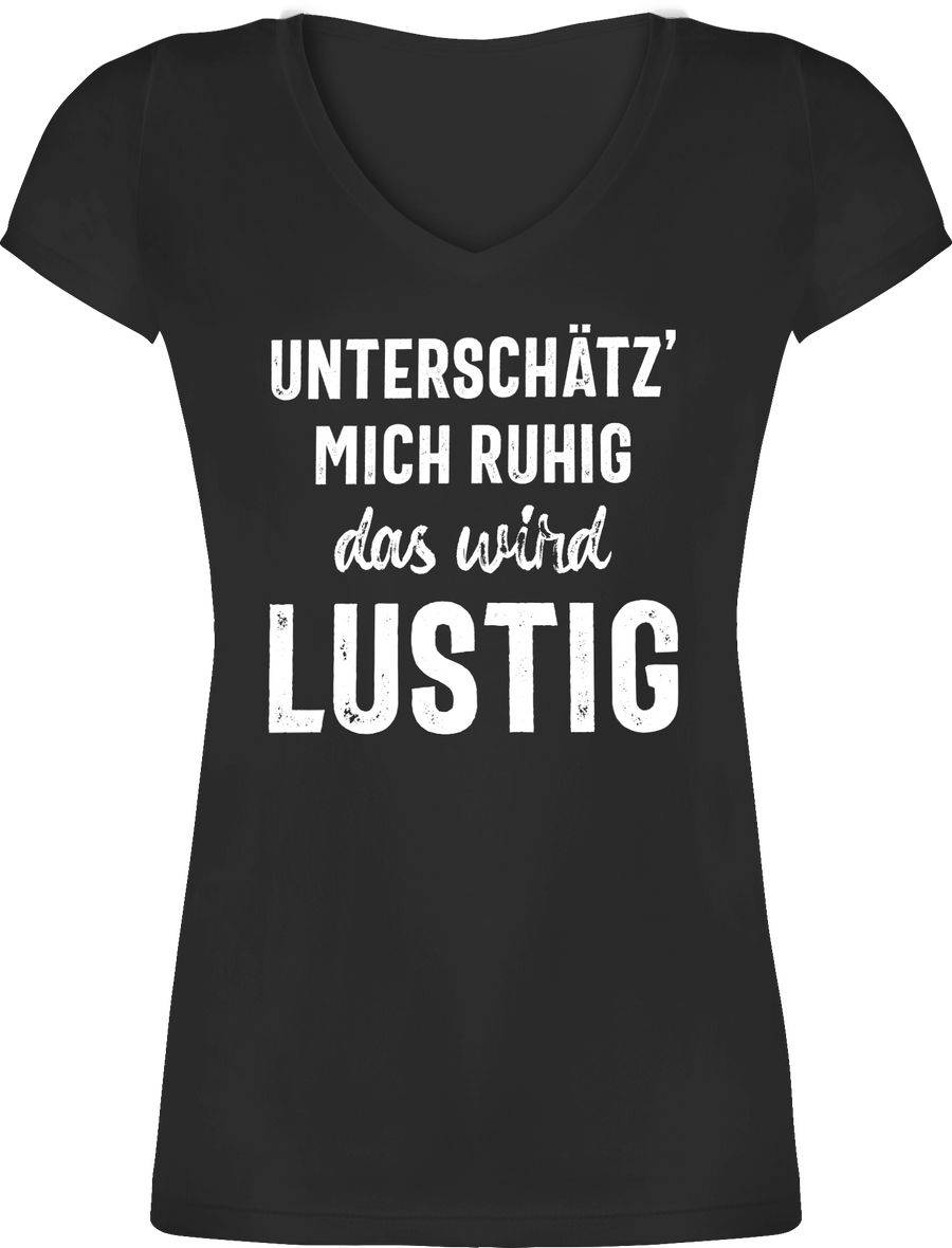 Shirtracer Unterschätz' Mich Ruhig Das Wird Lustig: Tshirt Rucksack Shirtracer