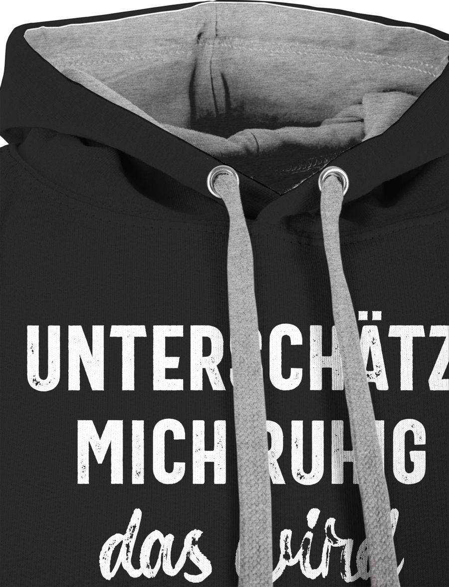 Shirtracer Unterschätz' Mich Ruhig Das Wird Lustig: Tshirt Rucksack Shirtracer