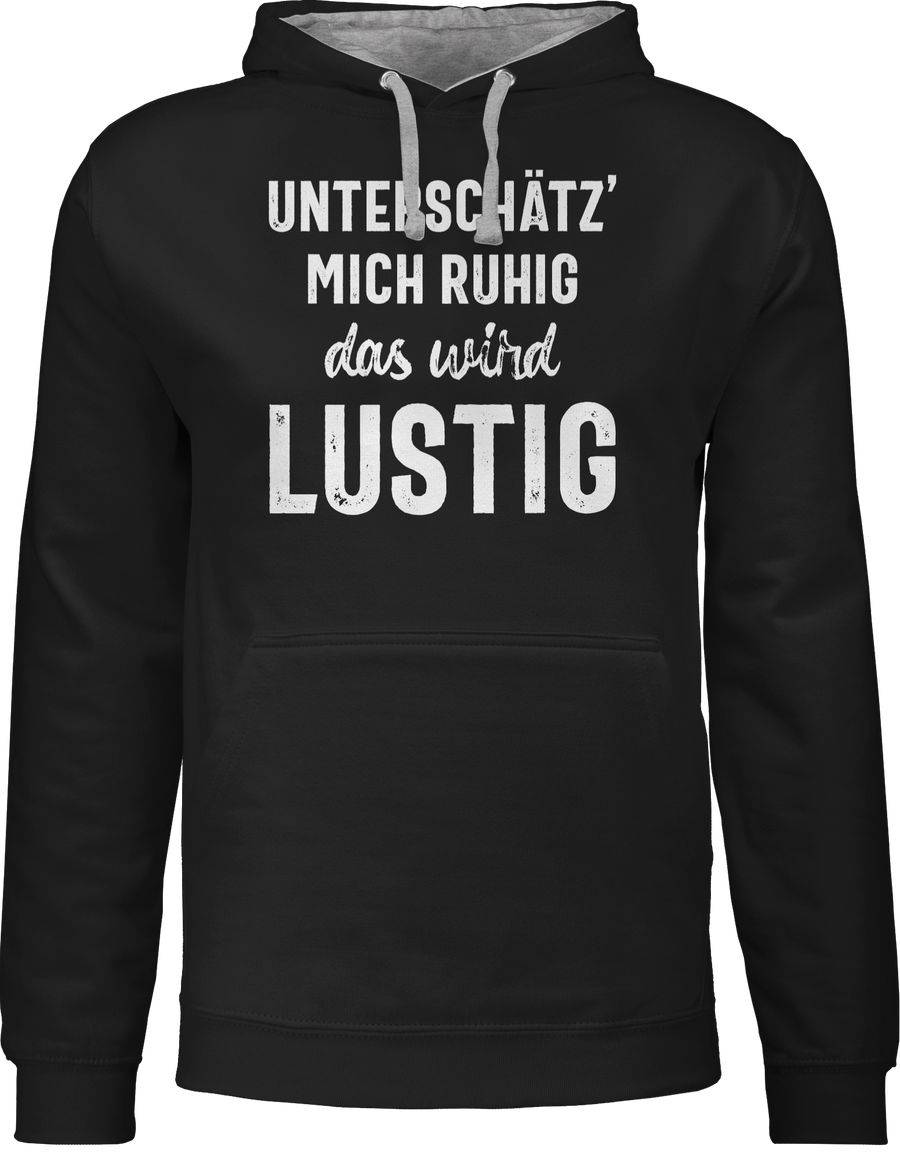 Shirtracer Unterschätz' mich ruhig das wird lustig: Tshirt Rucksack Shirtracer