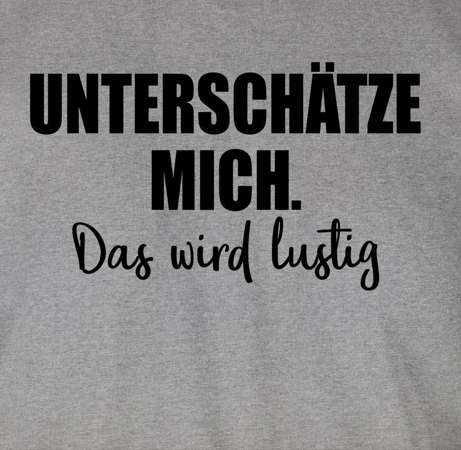 Shirtracer Unterschätze Mich. Das Wird Lustig: T-Shirt Rucksack Shirtracer