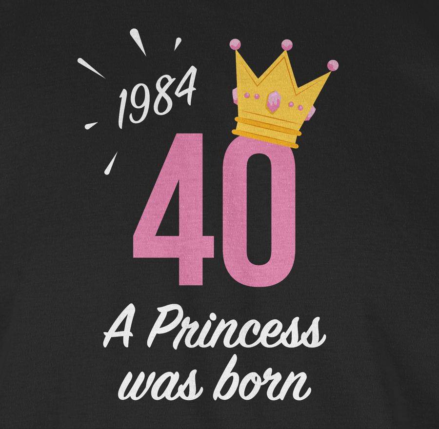 Shirtracer Vierzig Mädchen Princess 1984 Shirts & Mehr Shirtracer