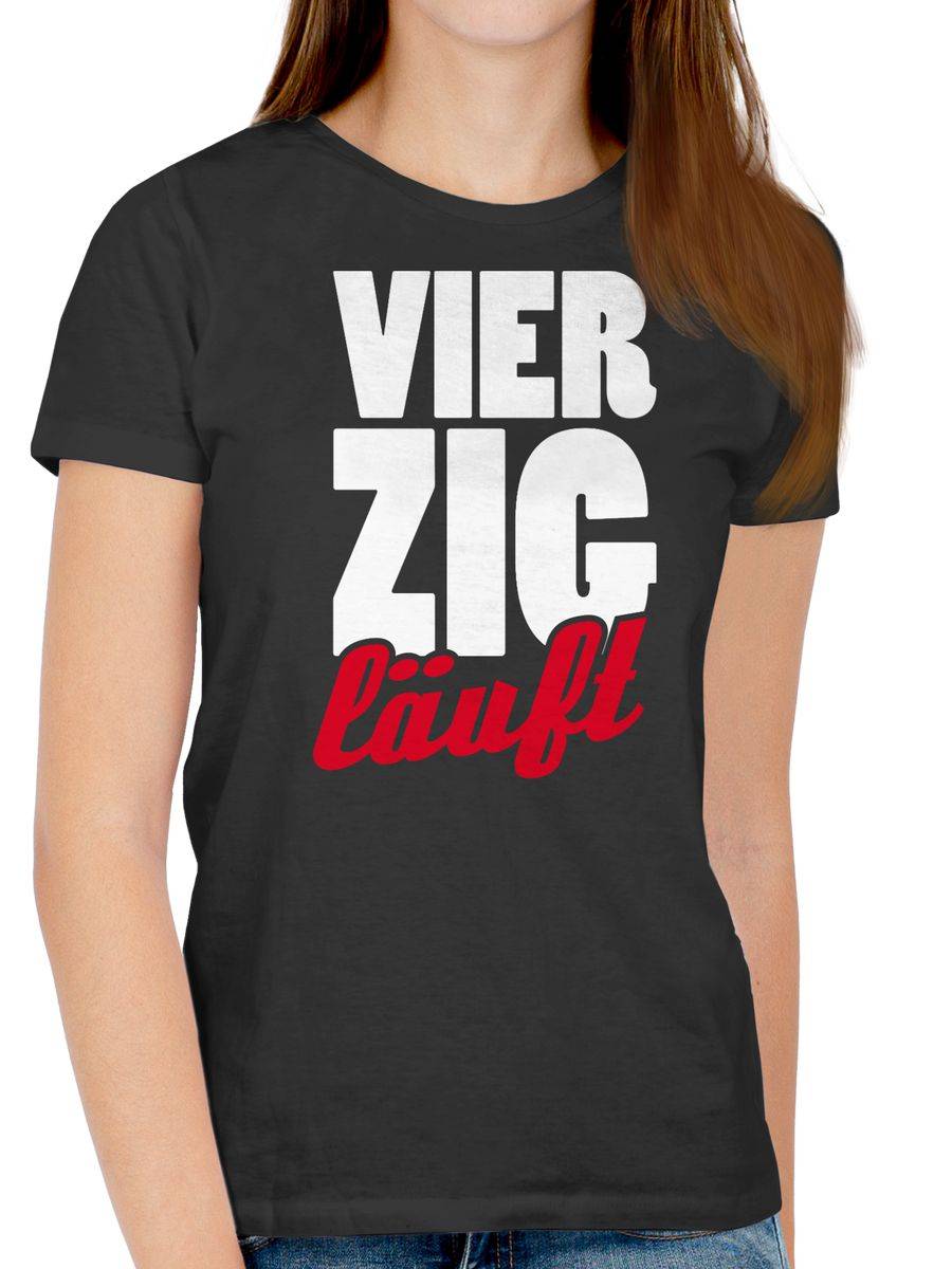 Shirtracer Vierzigster Läuft Shirts & Mehr Shirtracer