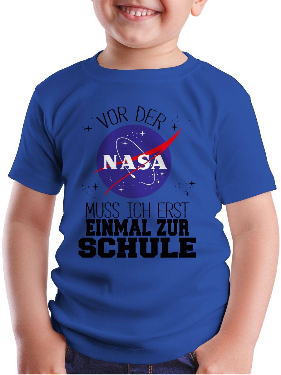Shirtracer Vor Der Nasa Muss Ich Erst Einmal Zur Schule Schwarz Shirts & Mehr Shirtracer