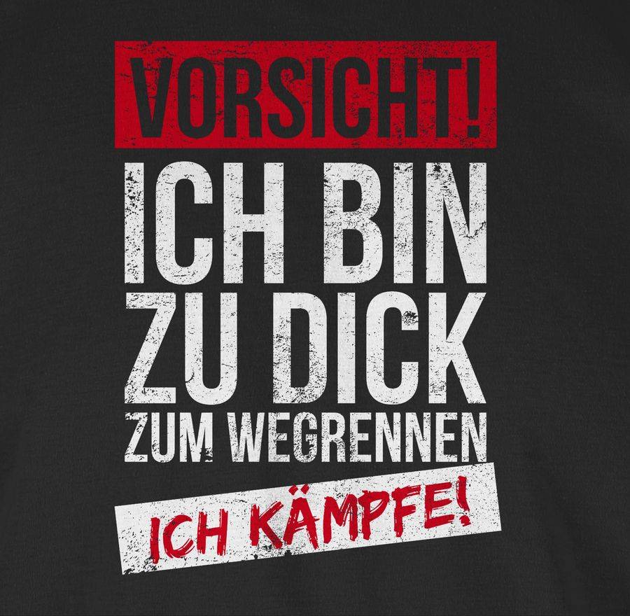Shirtracer Vorsicht! Ich Bin Zu Dick Zum Wegrennen Ich Kämpfe Grunge: Tshirt Gym Bag Shirtracer