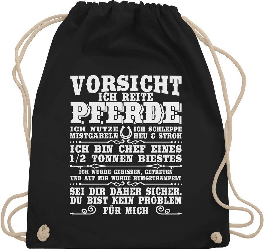 Shirtracer Vorsicht ich reite Pferde - weiß: Tshirt Gym Bag Shirtracer