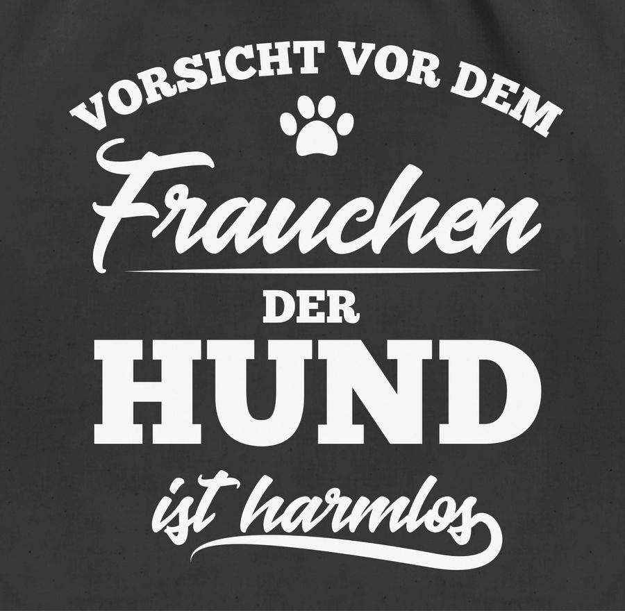 Shirtracer Vorsicht Vor Dem Frauchen Der Hund Ist Harmlos Shirts & Mehr Shirtracer