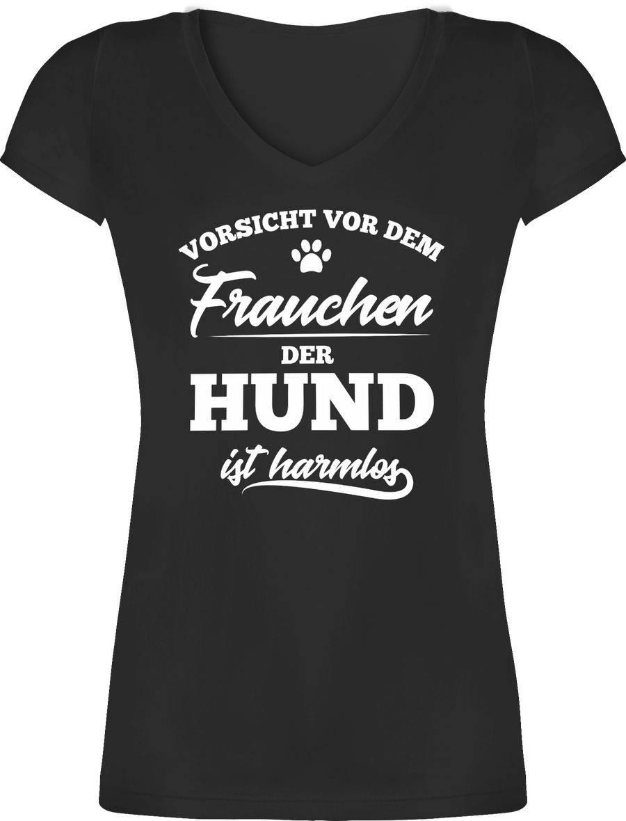 Shirtracer Vorsicht vor dem Frauchen der Hund ist harmlos Shirts & Mehr Shirtracer