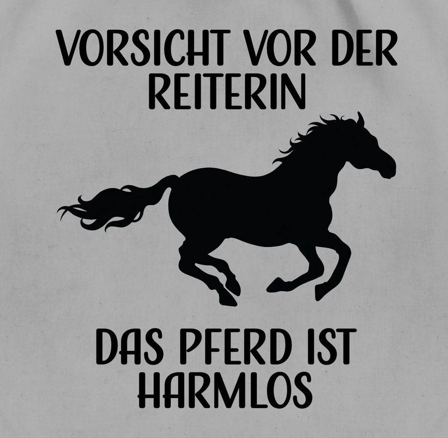 Shirtracer Vorsicht Vor Der Reiterin - Das Pferd Ist Harmlos - Schwarz: Tshirt Turnbeutel Shirtracer