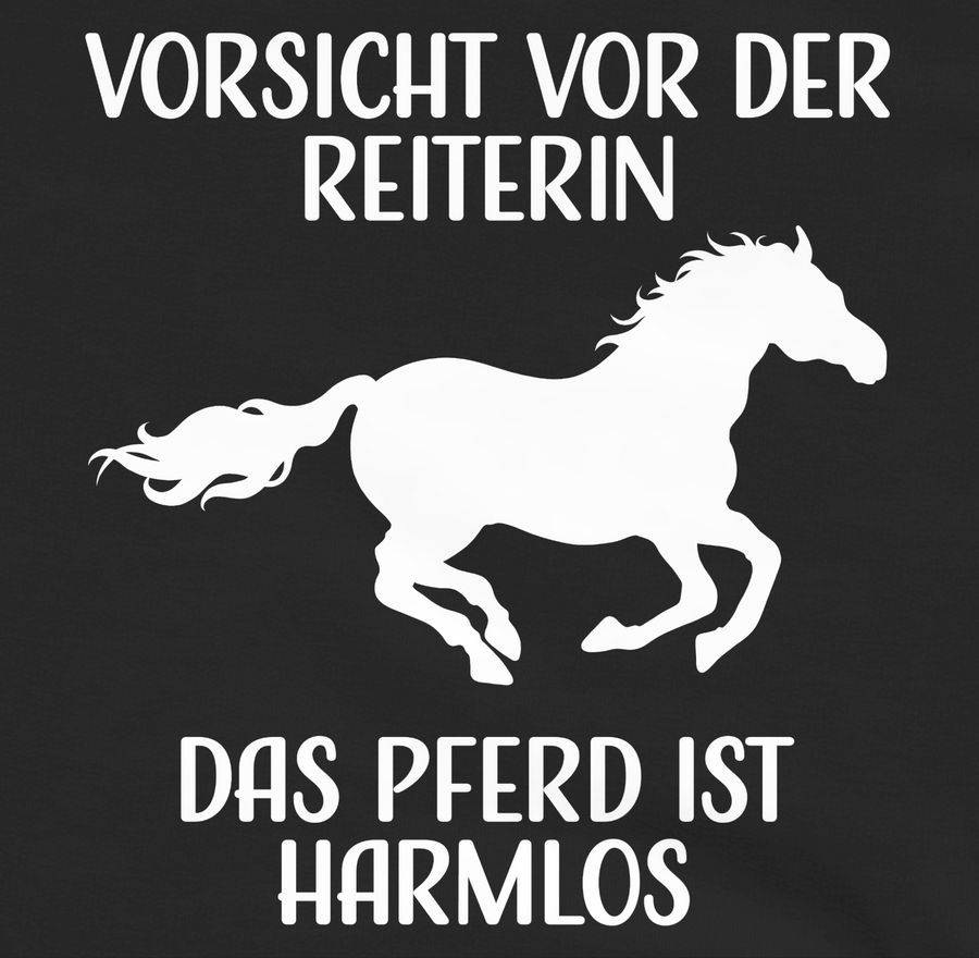 Shirtracer Vorsicht Vor Der Reiterin - Das Pferd Ist Harmlos - Weiß Shirts & Mehr Shirtracer
