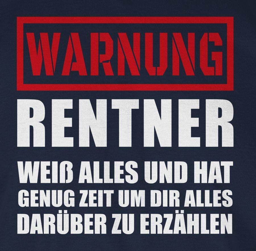 Shirtracer Warnung Rentner Der Alles Weiß Shirts & Mehr Shirtracer