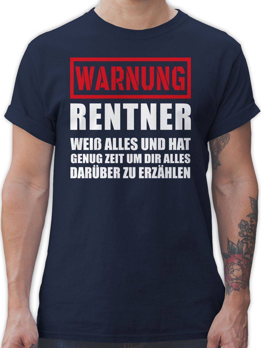 Shirtracer Warnung Rentner der alles weiß Shirts & Mehr Shirtracer