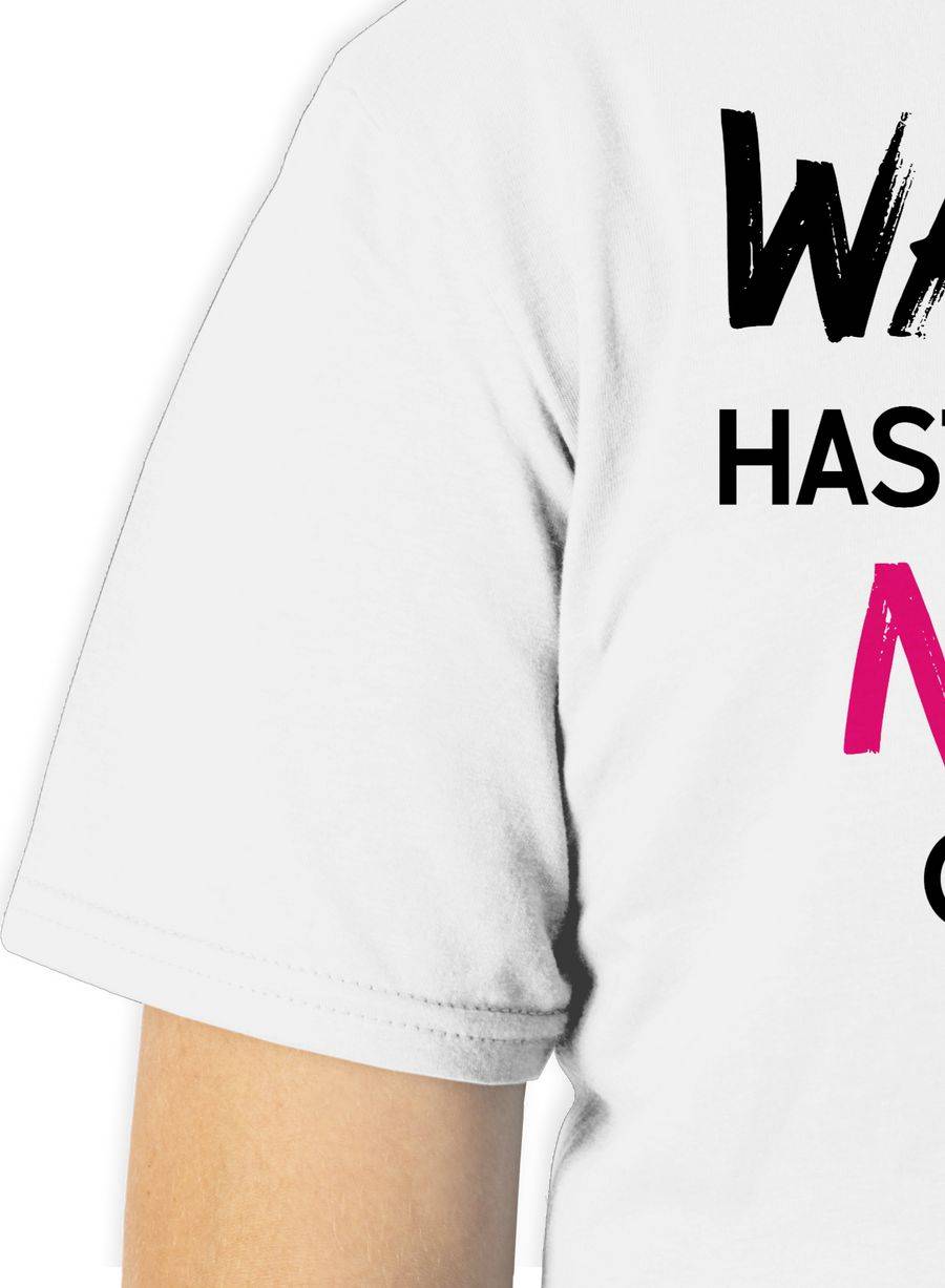 Shirtracer Warum Hast Du Nicht Nein Gesagt Fuchsia Schwarz Shirts & Mehr Shirtracer