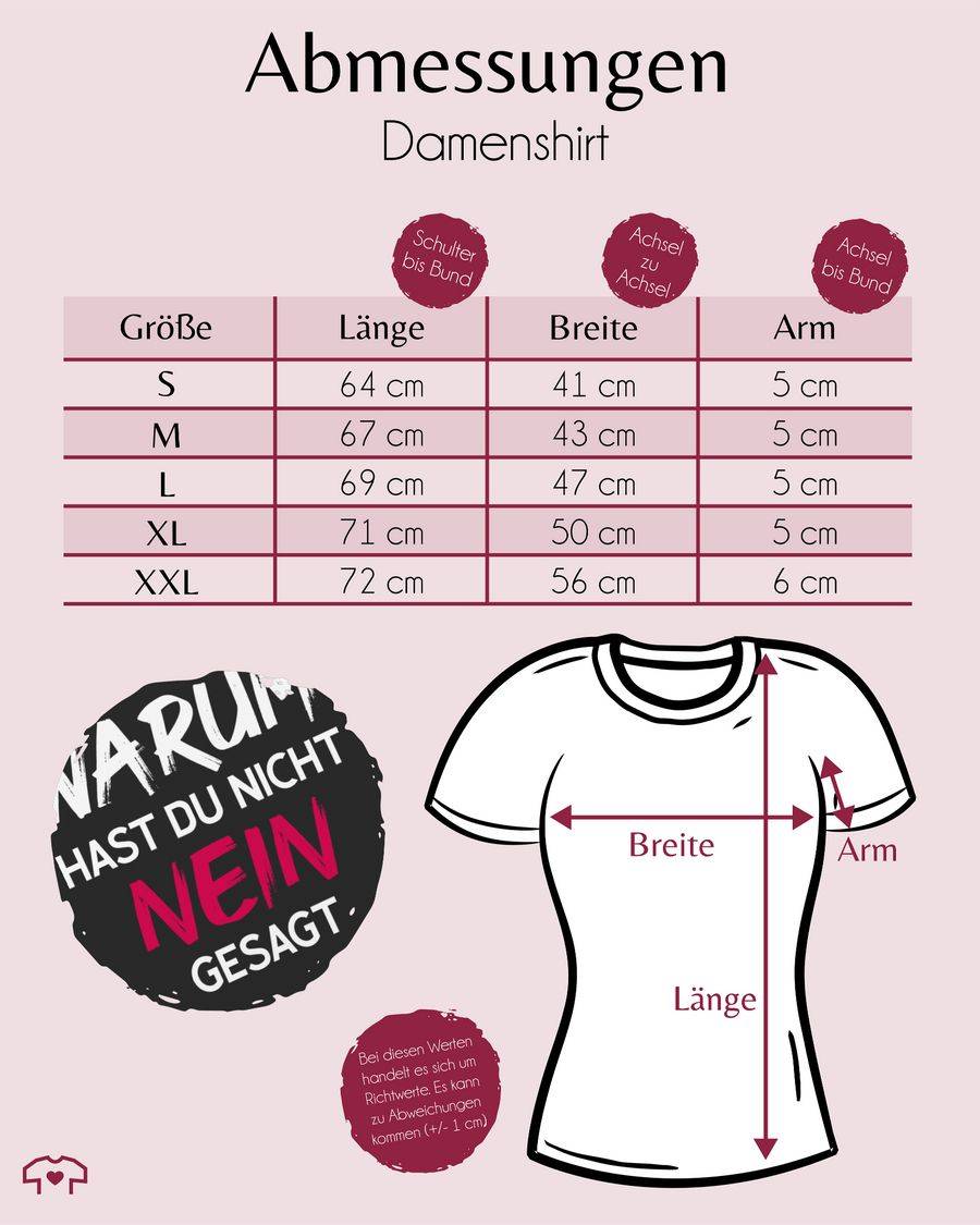 Shirtracer Warum Hast Du Nicht Nein Gesagt Fuchsia Weiß Shirts & Mehr Shirtracer