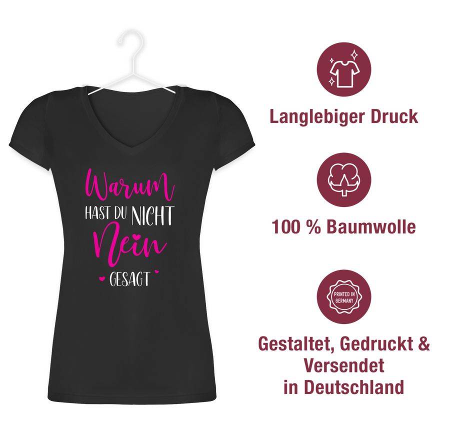 Shirtracer Warum Hast Du Nicht NEIN Gesagt: Tshirt Turnbeutel Shirtracer