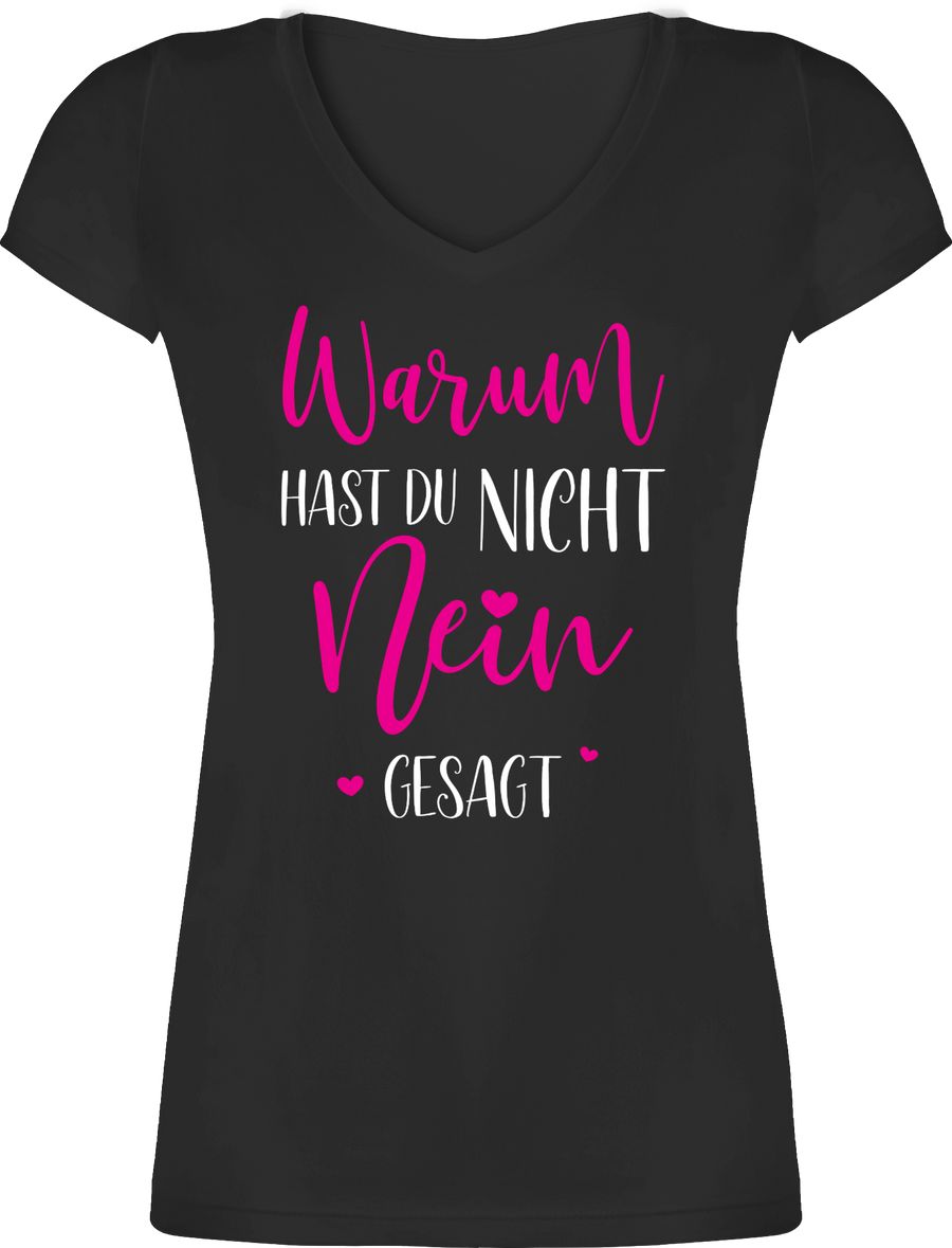 Shirtracer Warum hast du nicht NEIN gesagt: Tshirt Turnbeutel Shirtracer