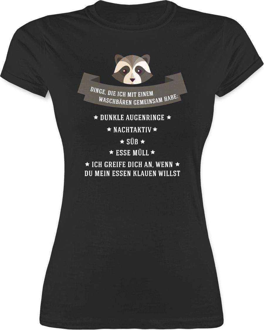 Shirtracer Waschbär Gemeinsamkeiten Shirts & Mehr Shirtracer