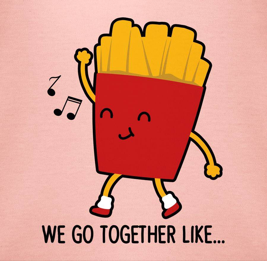 Shirtracer We Go Together Like Pommes Shirts & Mehr Shirtracer