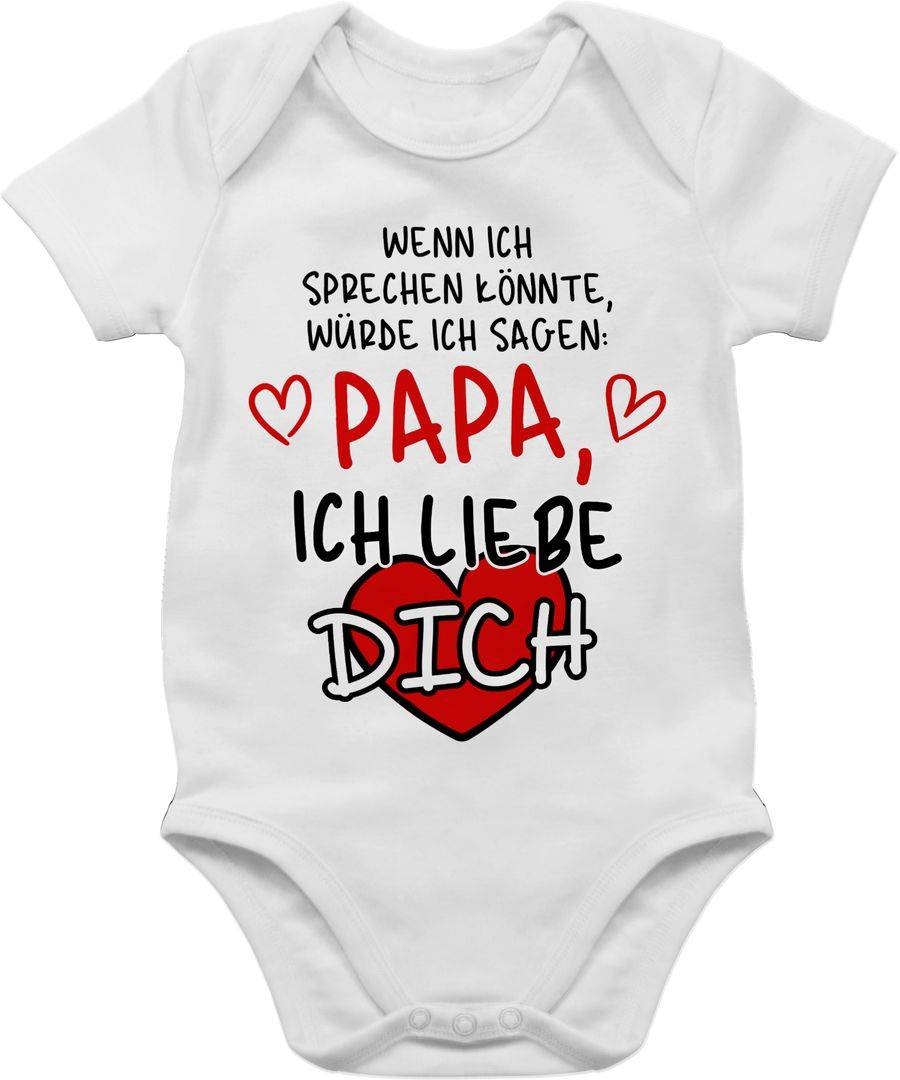 Shirtracer Wenn ich sprechen könnte, würde ich sagen: Papa, ich liebe dich schwarz Shirts Shirtracer