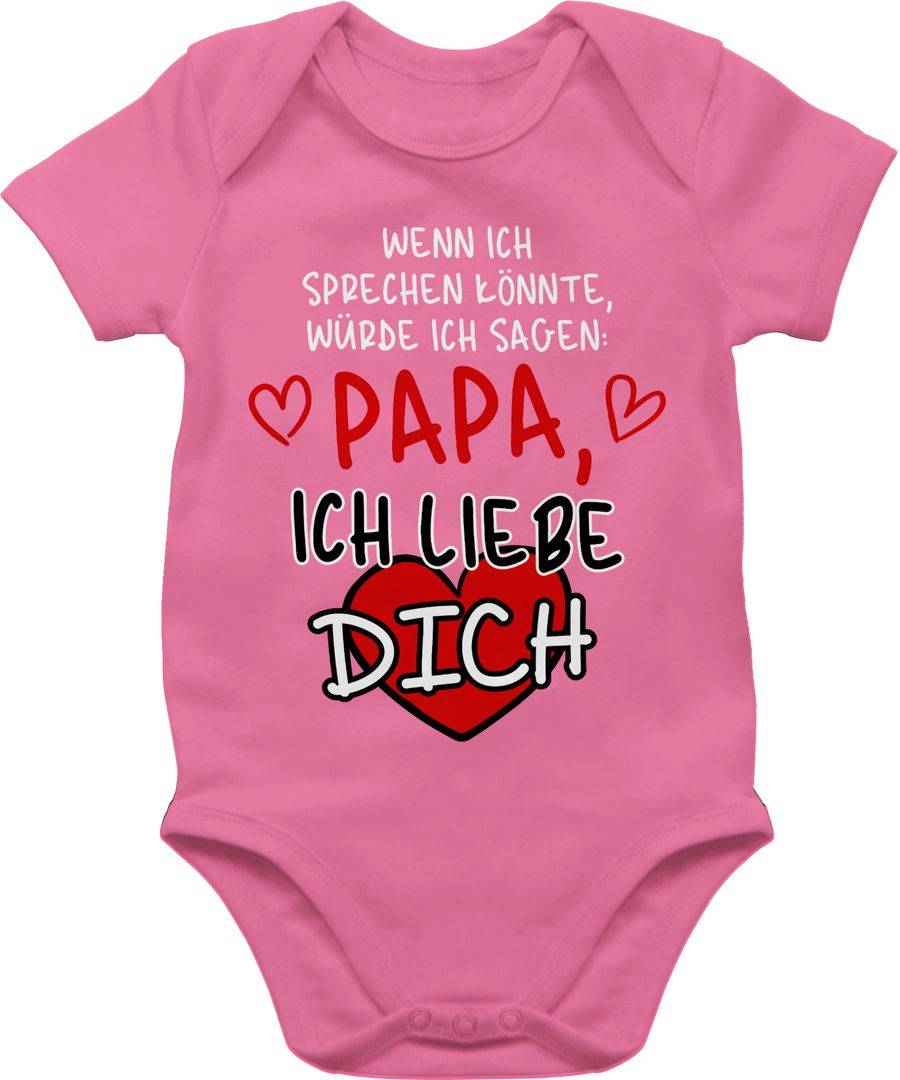 Shirtracer Wenn ich sprechen könnte, würde ich sagen: Papa, ich liebe dich weiß Shirts & Shirtracer