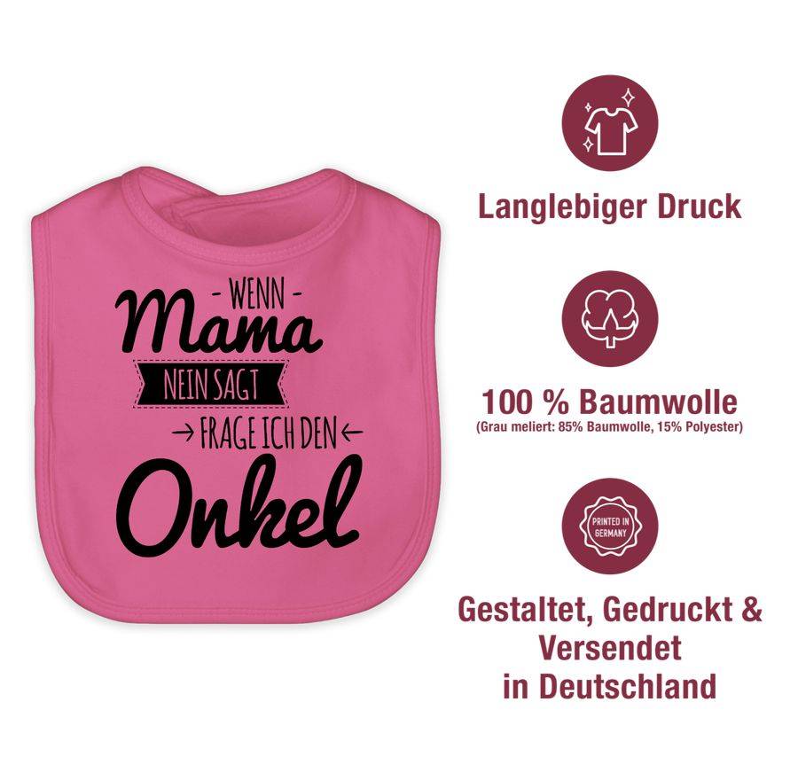 Shirtracer Wenn Mama Nein Sagt Frag Ich Den Onkel Shirts & Mehr Shirtracer