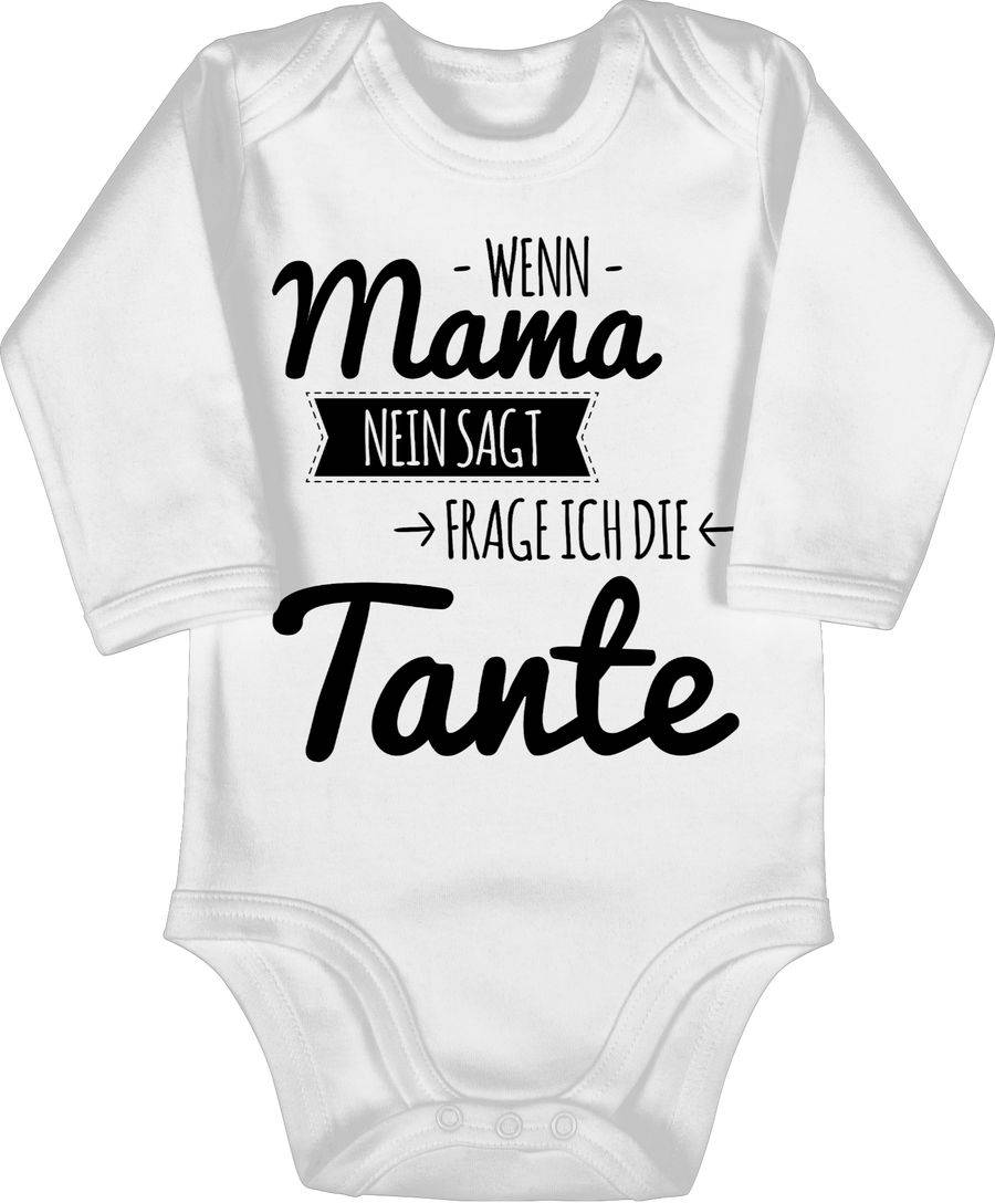 Shirtracer Wenn Mama nein sagt frag ich die Tante Shirts & Mehr Shirtracer